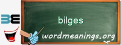 WordMeaning blackboard for bilges